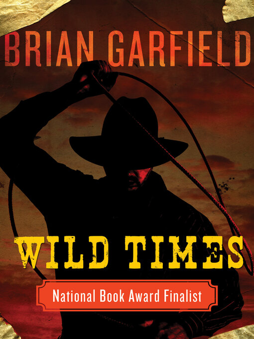 Title details for Wild Times by Brian Garfield - Wait list